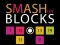 Jeu Smash the Blocks en ligne