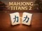 Mahjong Titans 2 — darmowa gra online