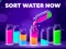 Sort Water Now เกมออนไลน์ฟรี