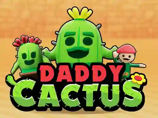 Daddy Cactus — bezplatná online hra