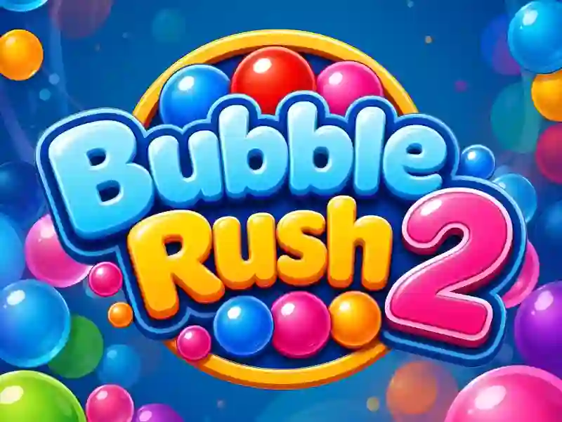 Bubble Rush 2 — free online game