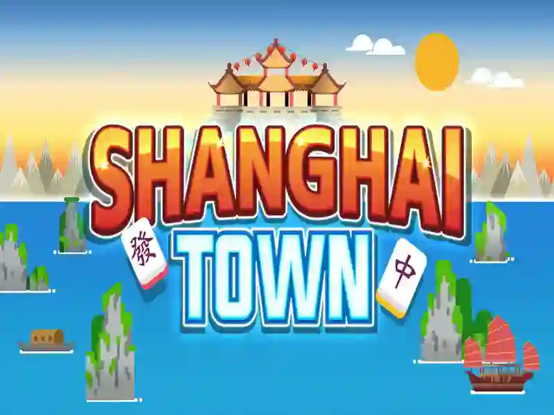 Shanghai Town — online hra zdarma