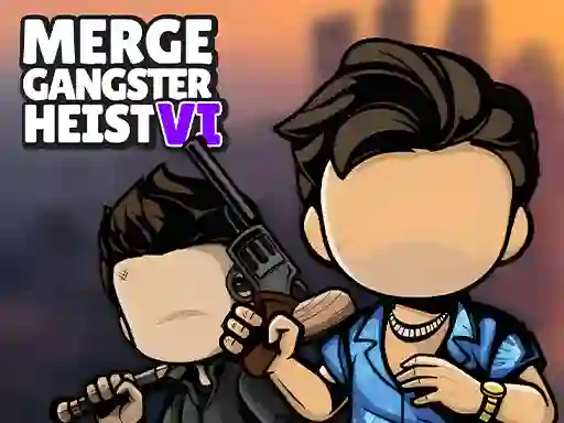 Merge Gangster Heist VI — gioco online gratis
