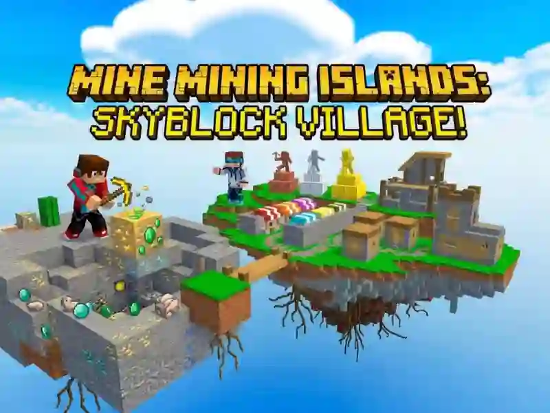 Mine Mining Islands: Skyblock Village! — δωρεάν online παιχνίδι