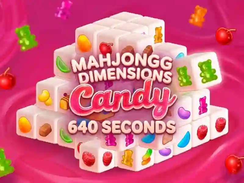 Mahjongg Dimensions Candy 640 seconds เกมออนไลน์ฟรี