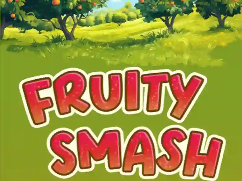 Fruity Smash — bezplatná online hra