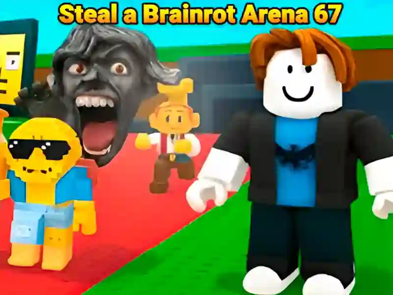 Steal a Brainrot Arena 67 — मुफ्त ऑनलाइन गेम