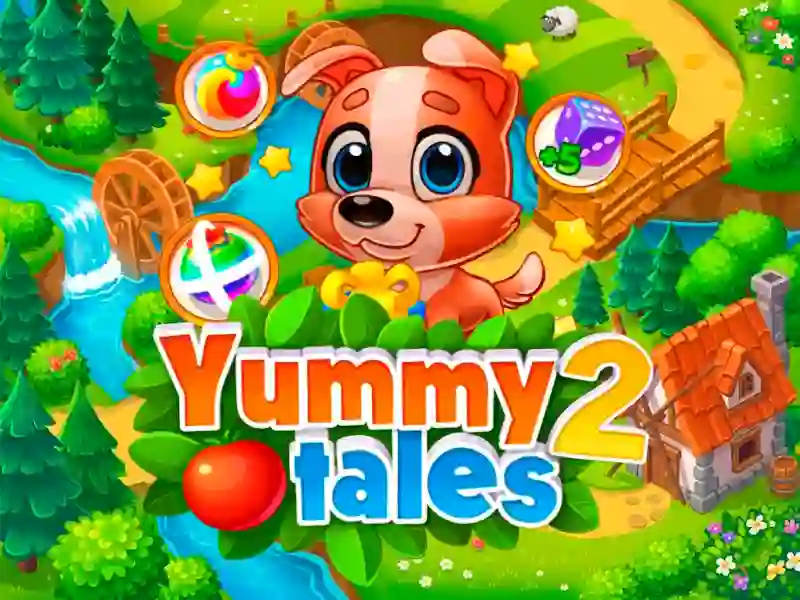 Yummy Tales 2 — brezplačna spletna igra