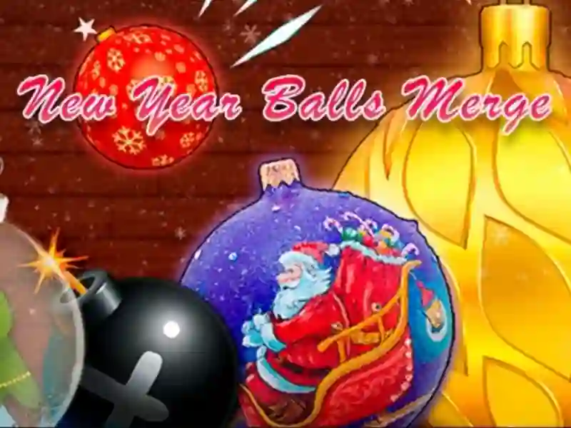 遊戲New Year Balls Merge在線