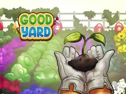 Good Yard — bezplatná online hra