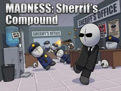 Madness: Sherrif’s Compound — безкоштовна онлайн гра