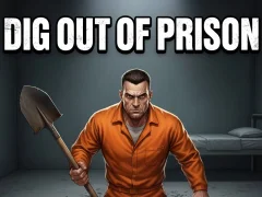 Dig Out of Prison — darmowa gra online