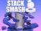 Stack Smash – kostenloses Online-Spiel