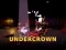 Undercrown — free online game