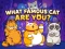 What Famous Cat Are You — free online game