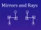 遊戲Mirrors and Rays在線