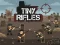 Tiny Rifles — tasuta onlinemäng