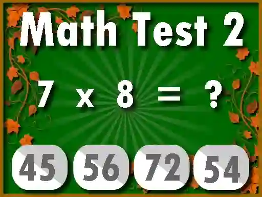 Math Test 2 — безплатна онлайн игра