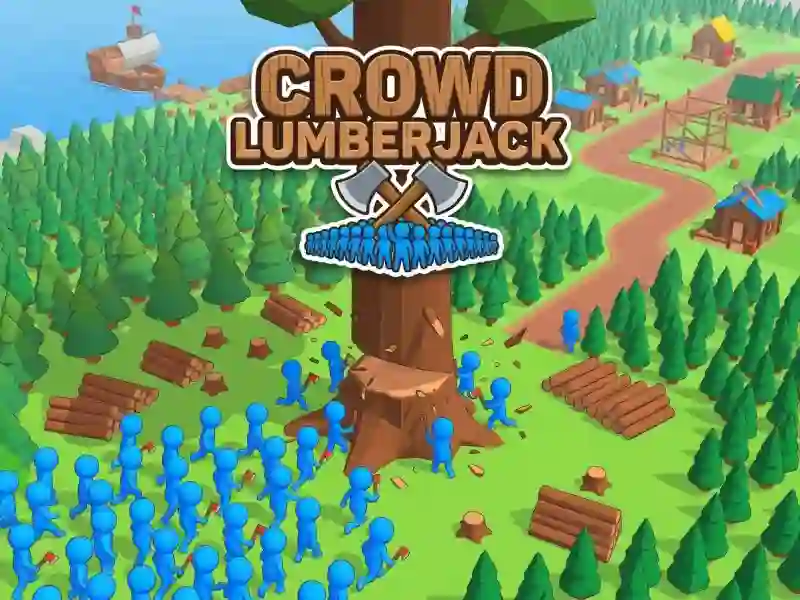 Crowd Lumberjack — gioco online gratis