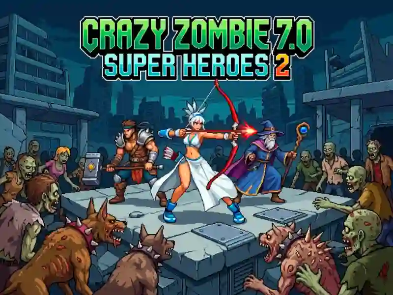 Crazy Zombie 7.0 Super Heroes 2 — juego gratis online