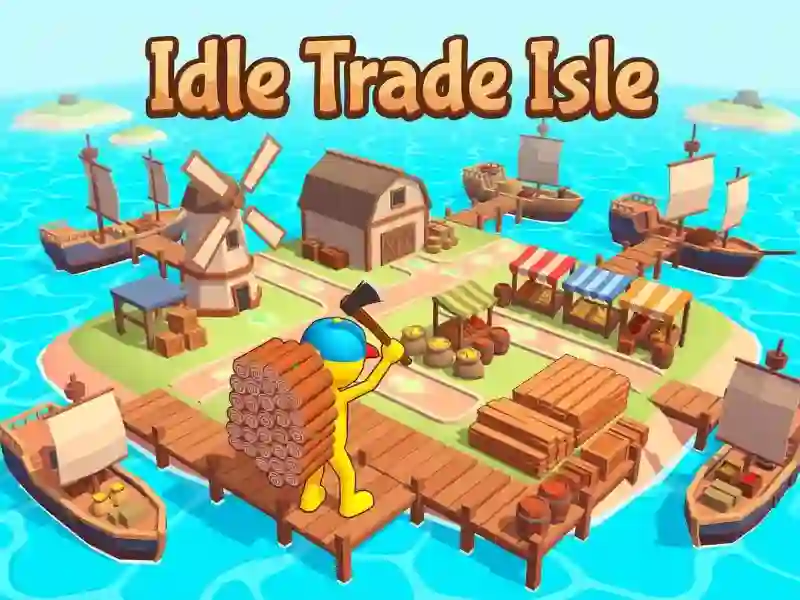 Trò chơi Idle Trade Isle trực tuyến