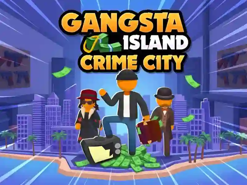 Gangsta Island: Crime City — besplatna online igra