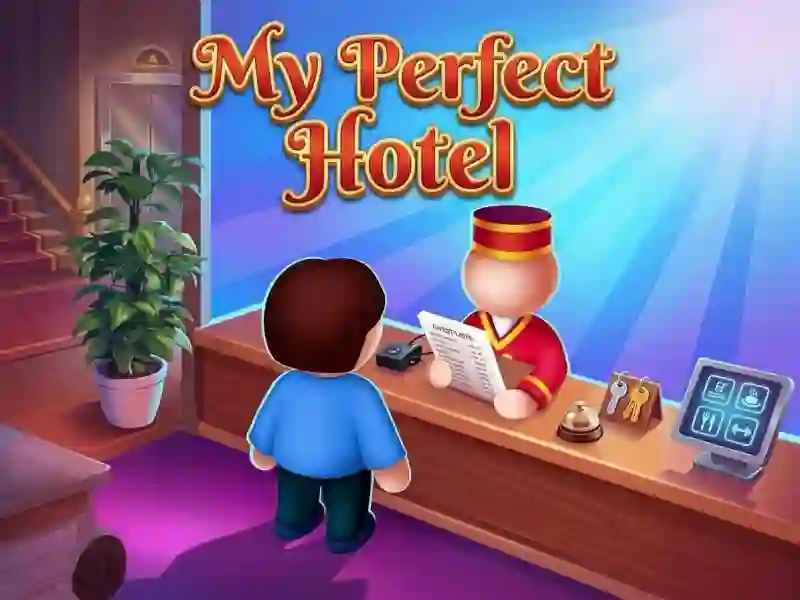 My Perfect Hotel – kostenloses Online-Spiel
