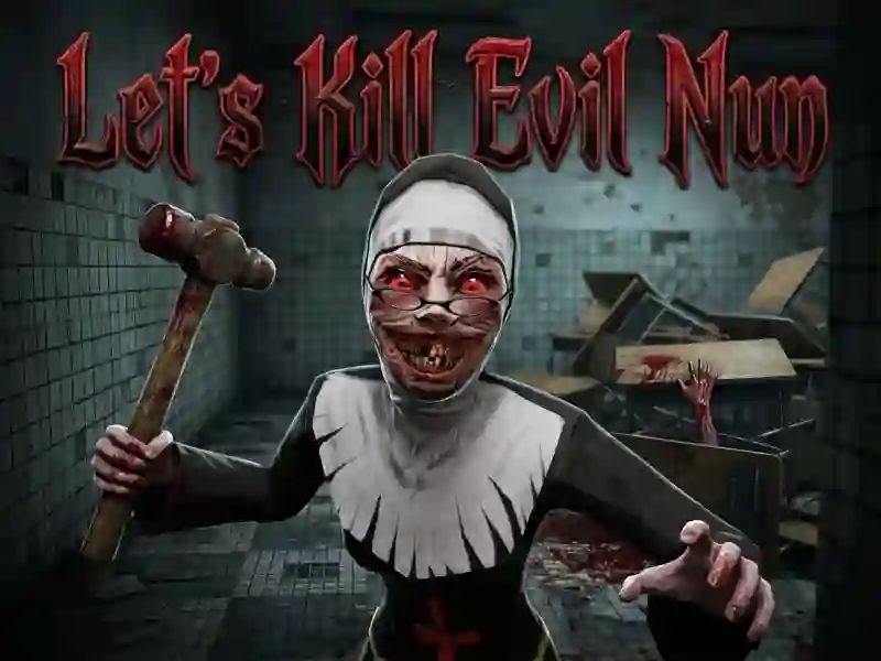 Lets Kill Evil Nun — gratisspel online