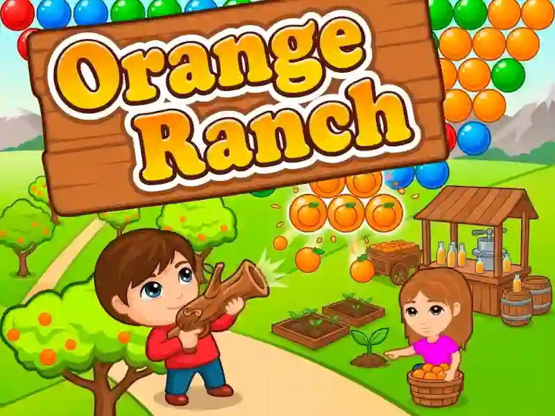 Orange Ranch — 無料オンラインゲーム