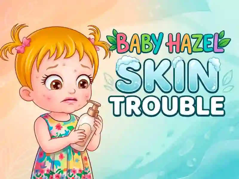 Baby Hazel Skin Trouble – ilmainen verkkopeli